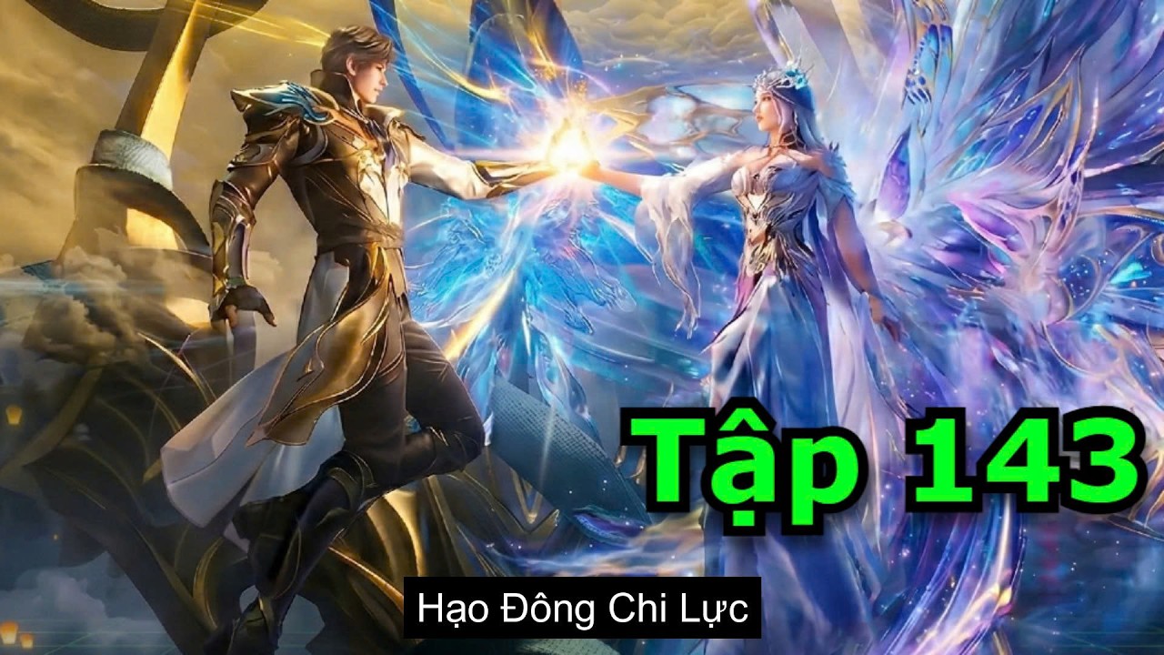 Đấu La Đại Lục Phần 2 Tập 143 Thuyết Minh Full HD