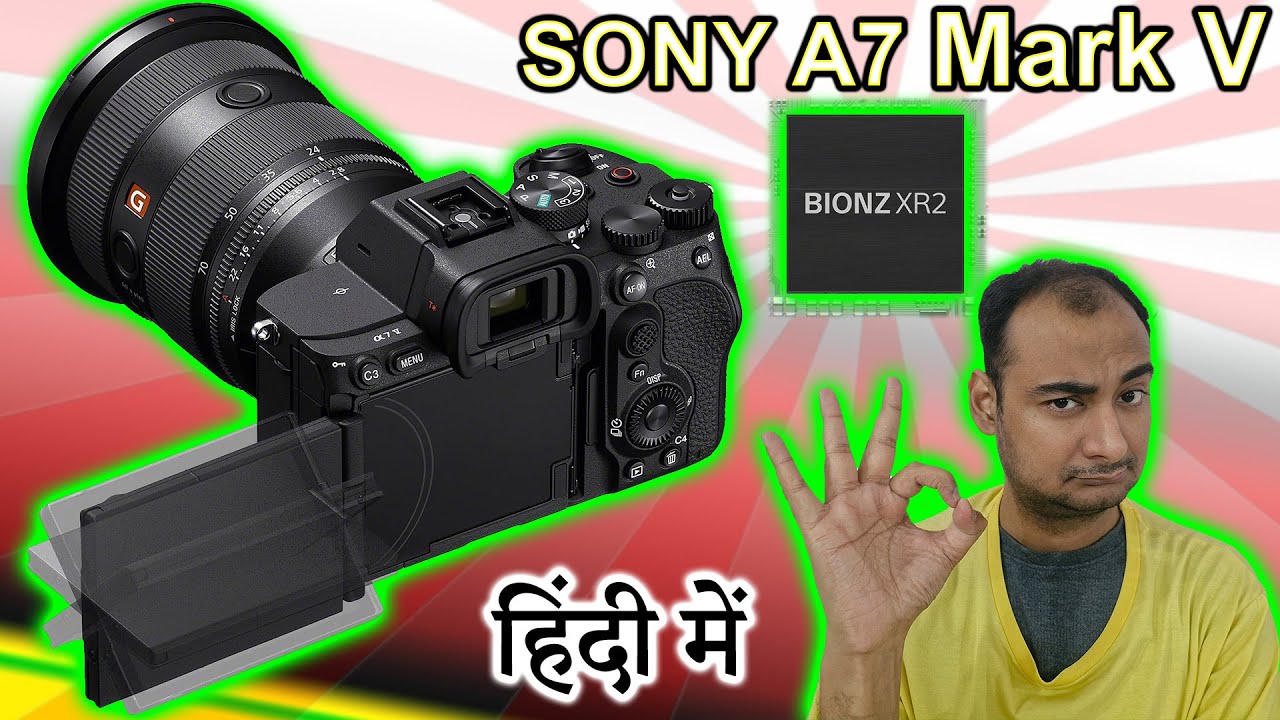 Sony A7V Explained in HINDI {Camera Tuesday}