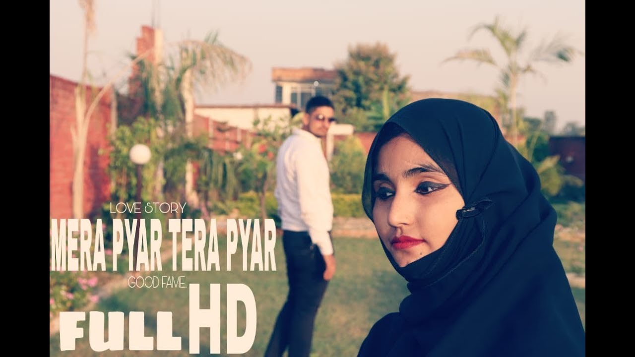 Mera Pyar Tera Pyar- Arijit Singh // Hindu Muslim love story // New love story song 2018..