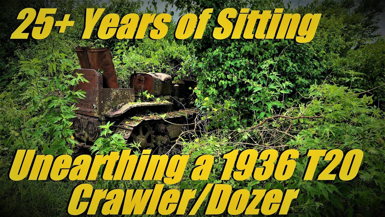 Unearthing a 1936 International T20 Crawler/Dozer after 25+ years of sitting