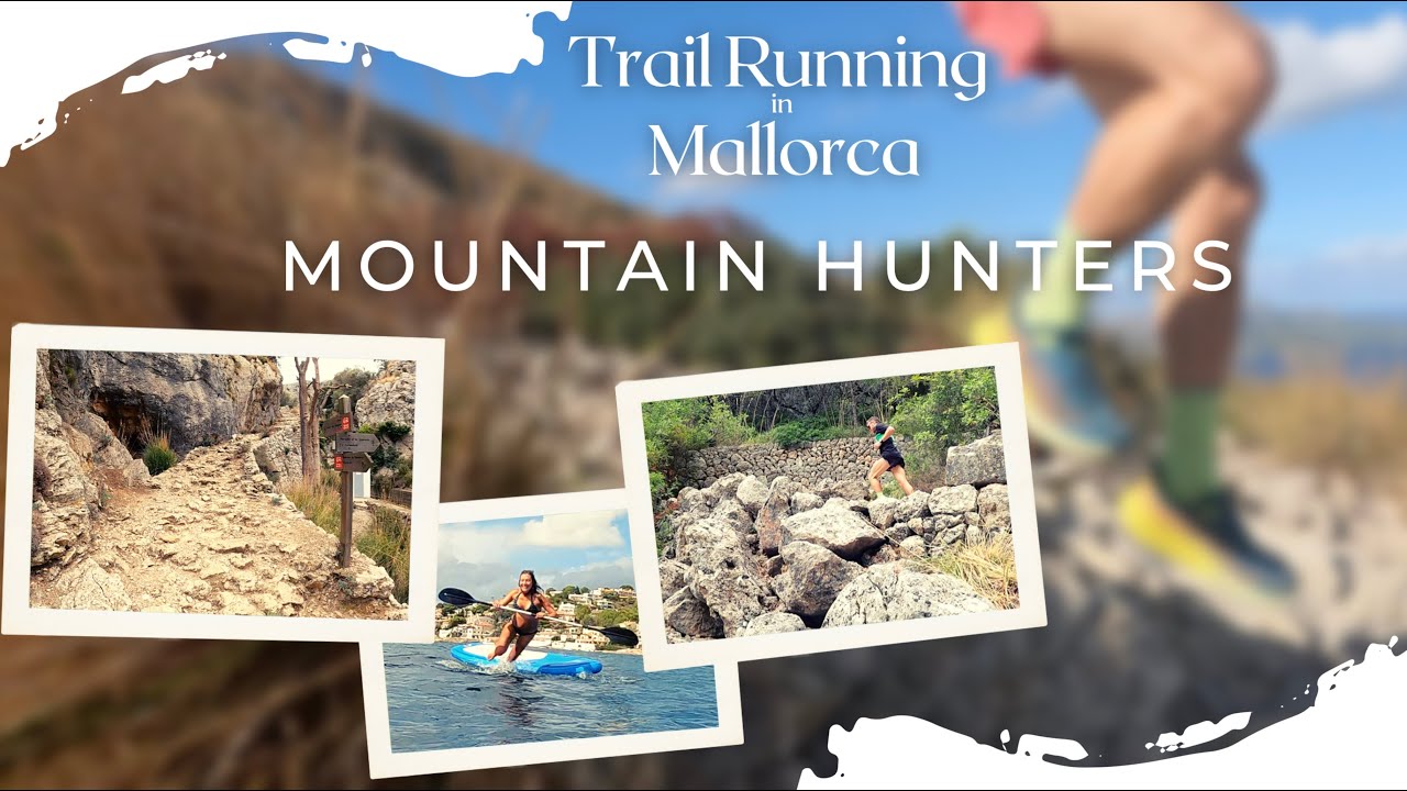 MOUNTAIN HUNTERS | Trail Running in Mallorca