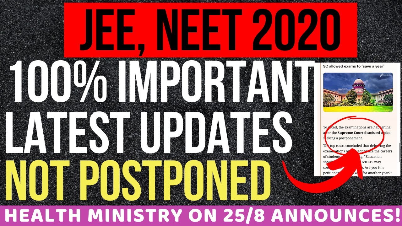 BREAKING NEWS | JEE Main, NEET 2020 Latest Postponed Updates | 100% Confirmed NTA News | Swamy Ji