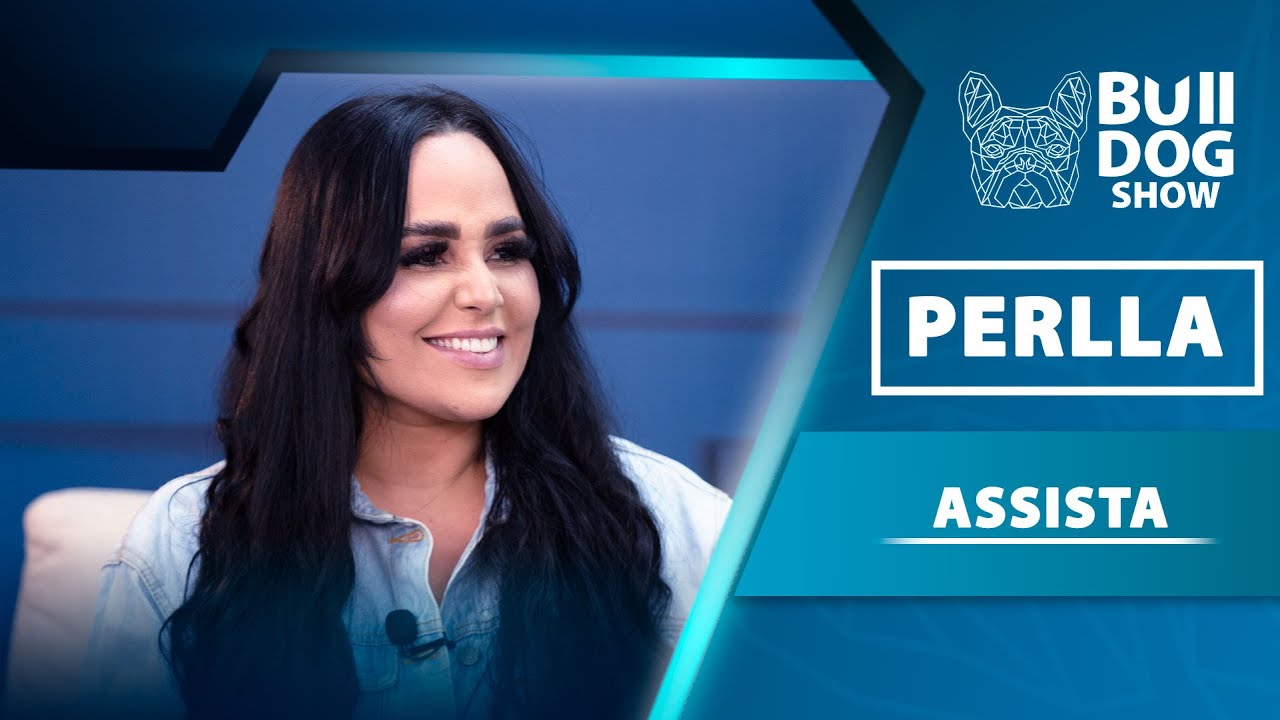 Perlla - Bulldog Show #120 #Podcast