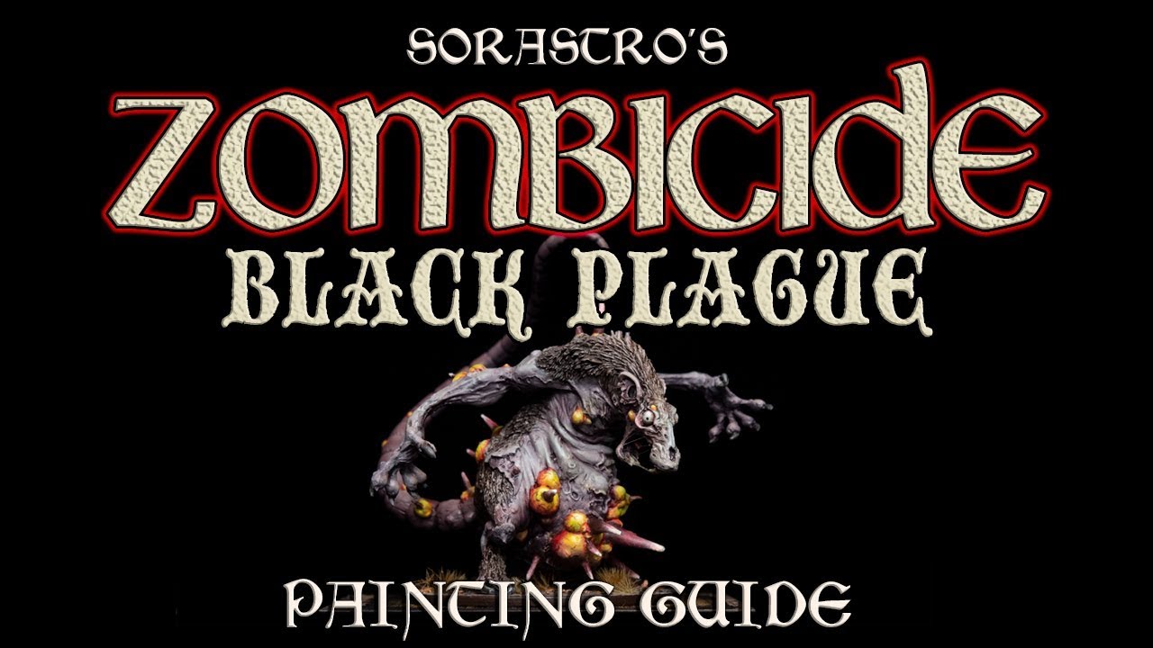 Sorastro's Zombicide: Black Plague Painting Guide Ep.11: Abominarat