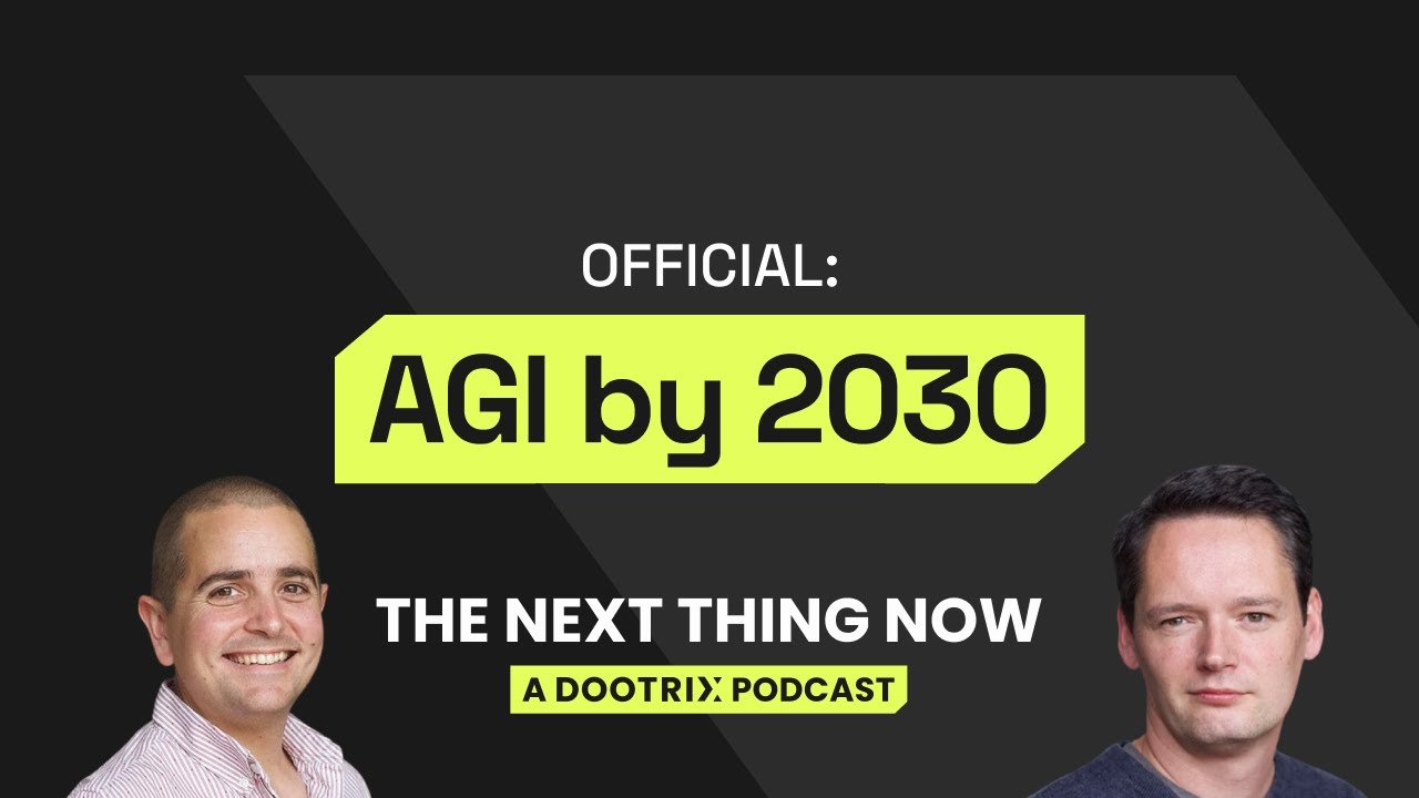 OFFICIAL: AGI by 2030