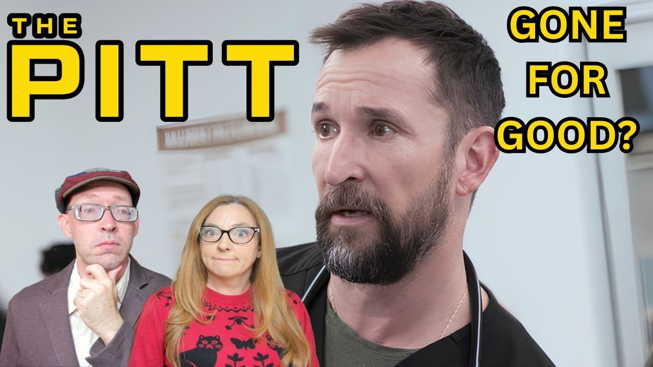 The Pitt season 2 episode 13 reaction and review: Robby's never coming back?!