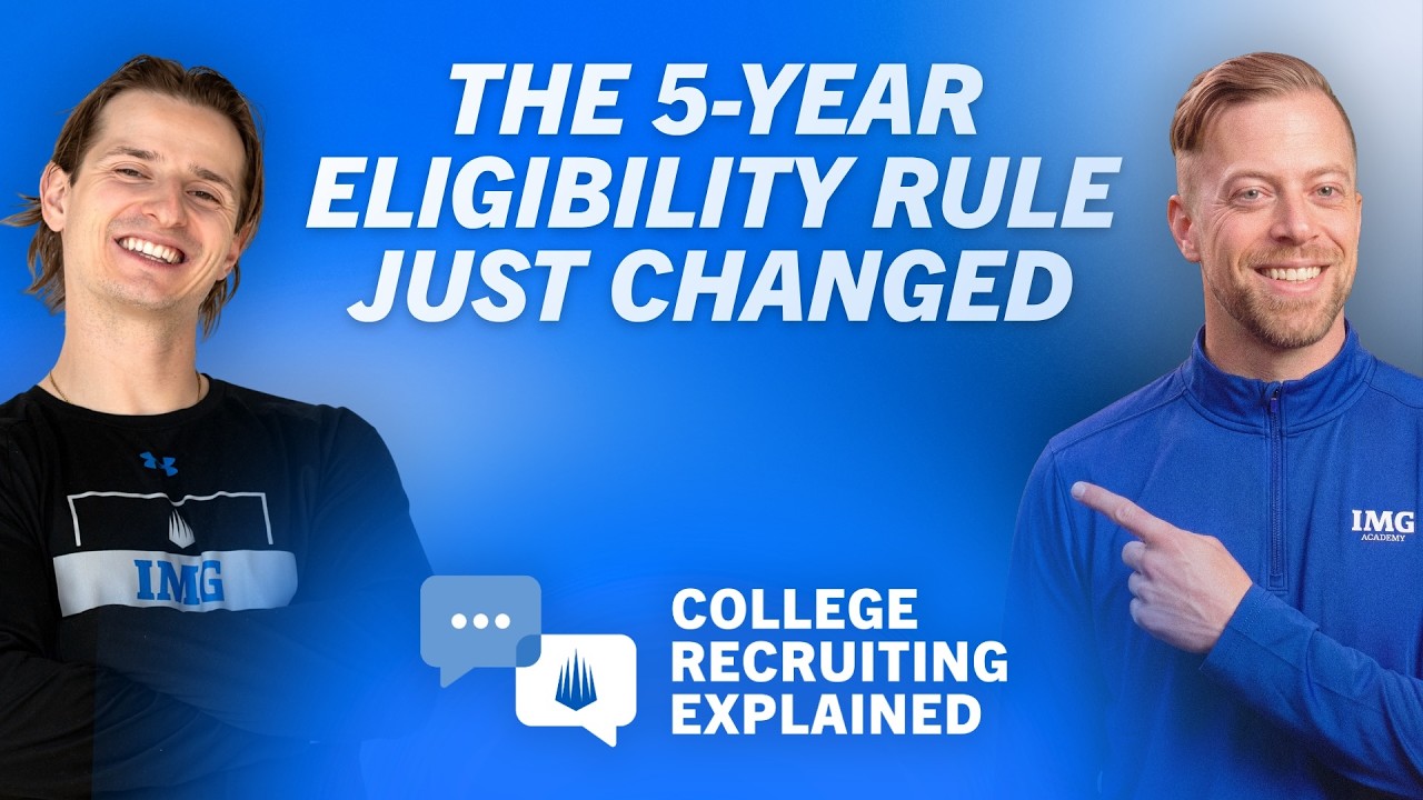 Updates to the 5 Year Eligibility Rule | College Recruiting Explained
