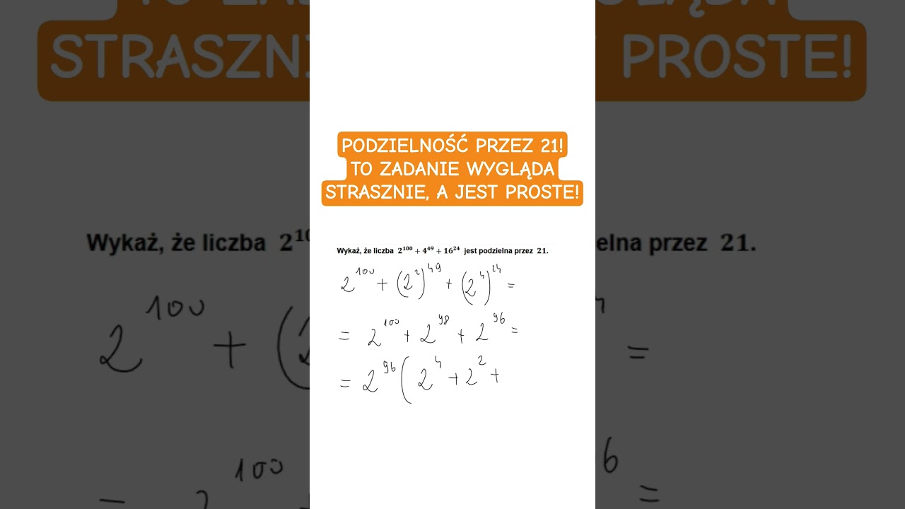 PODZIELNOŚĆ PRZEZ 21! TO ZADANIE WYGLĄDA STRASZNIE, A JEST PROSTE! 