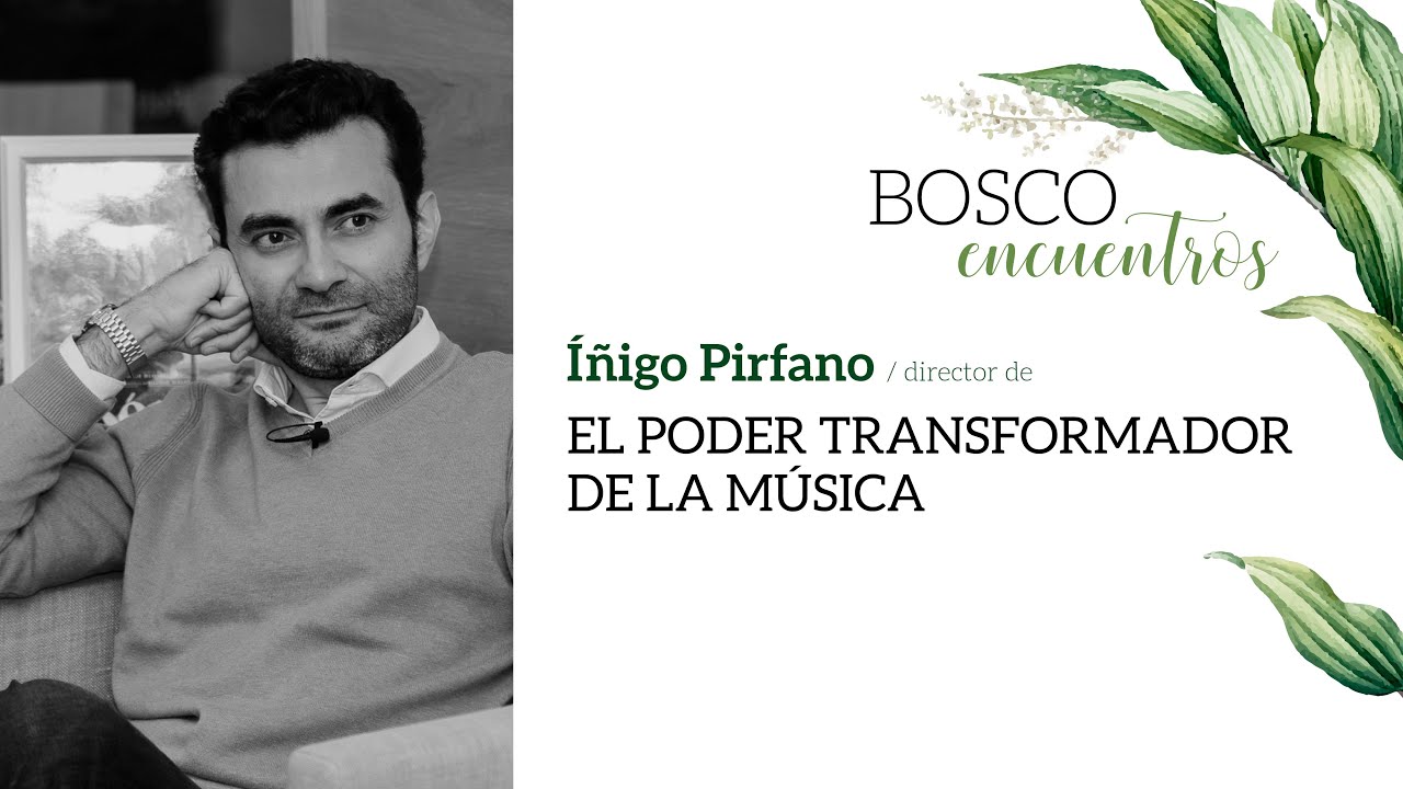 🌿 IÑIGO PIRFANO. El poder transformador de la Música