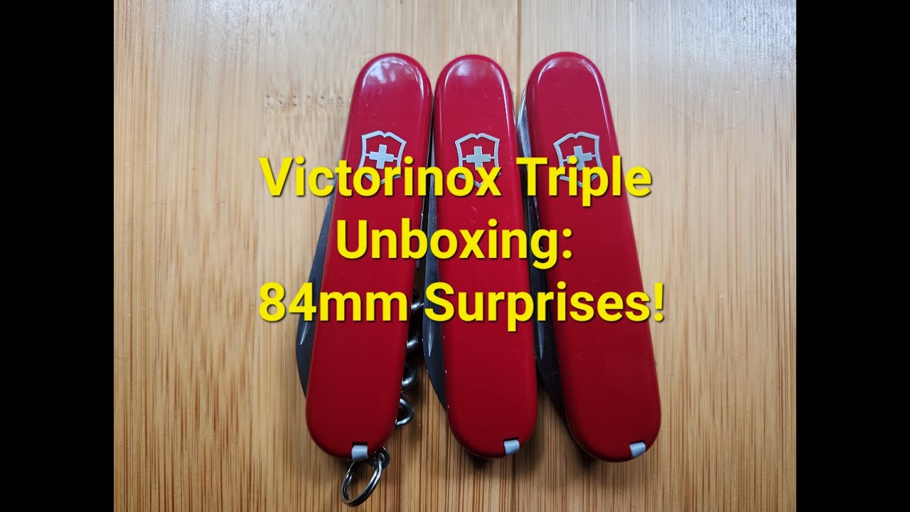 84mm Victorinox Triple Unboxing