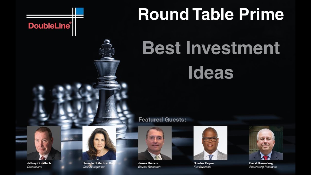 DoubleLine Round Table Prime, 2023 - Part 3: Best Investment Ideas 1-4-23