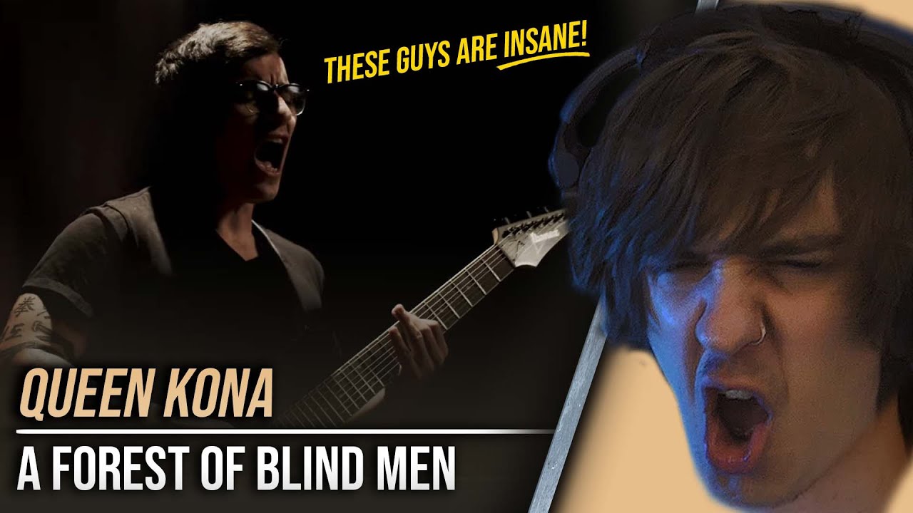 Reaction | Queen Kona - A Forest of Blind Men