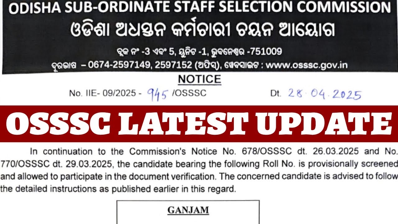 OSSSC LATEST NOTIFICATION II OSSSC LATEST UPDATE