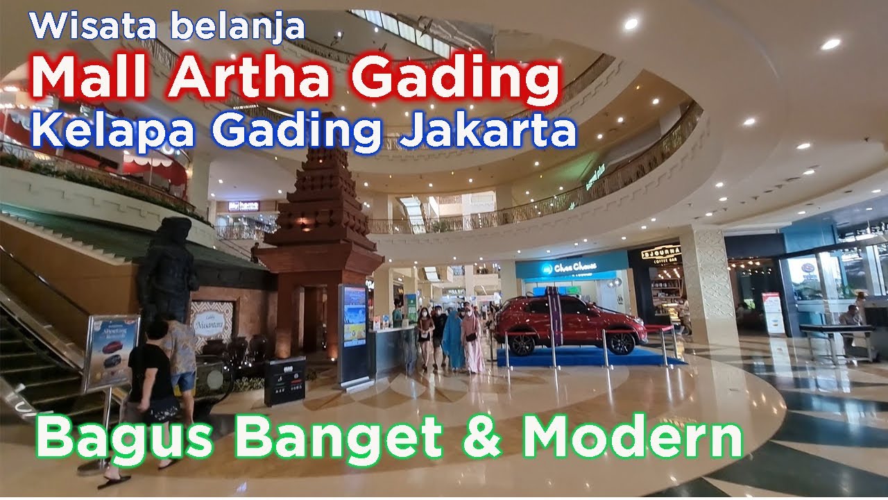Mall Artha Gading  (MAG) Jakarta - Kelapa Gading Jakarta Utara