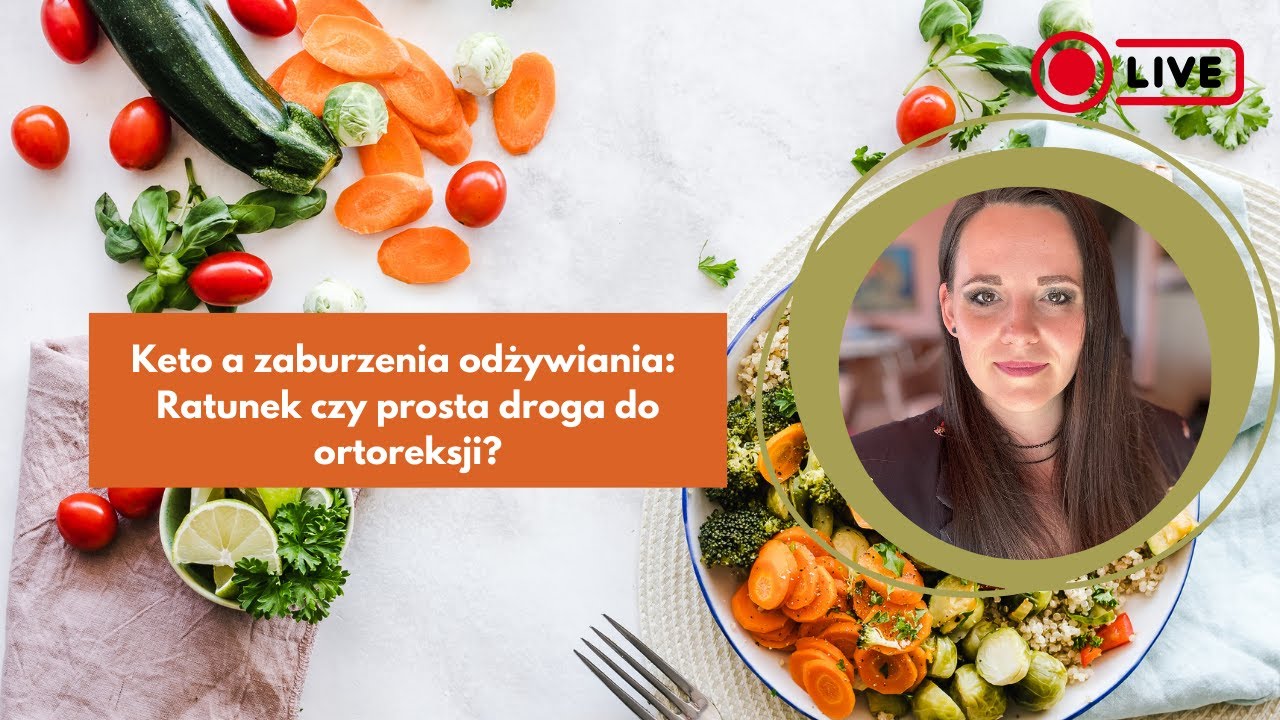 Keto a zaburzenia odżywiania: Ratunek czy prosta droga do ortoreksji?