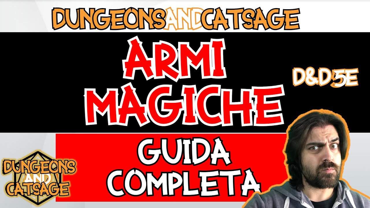 Armi magiche - Guida completa - D&D 5e Ita