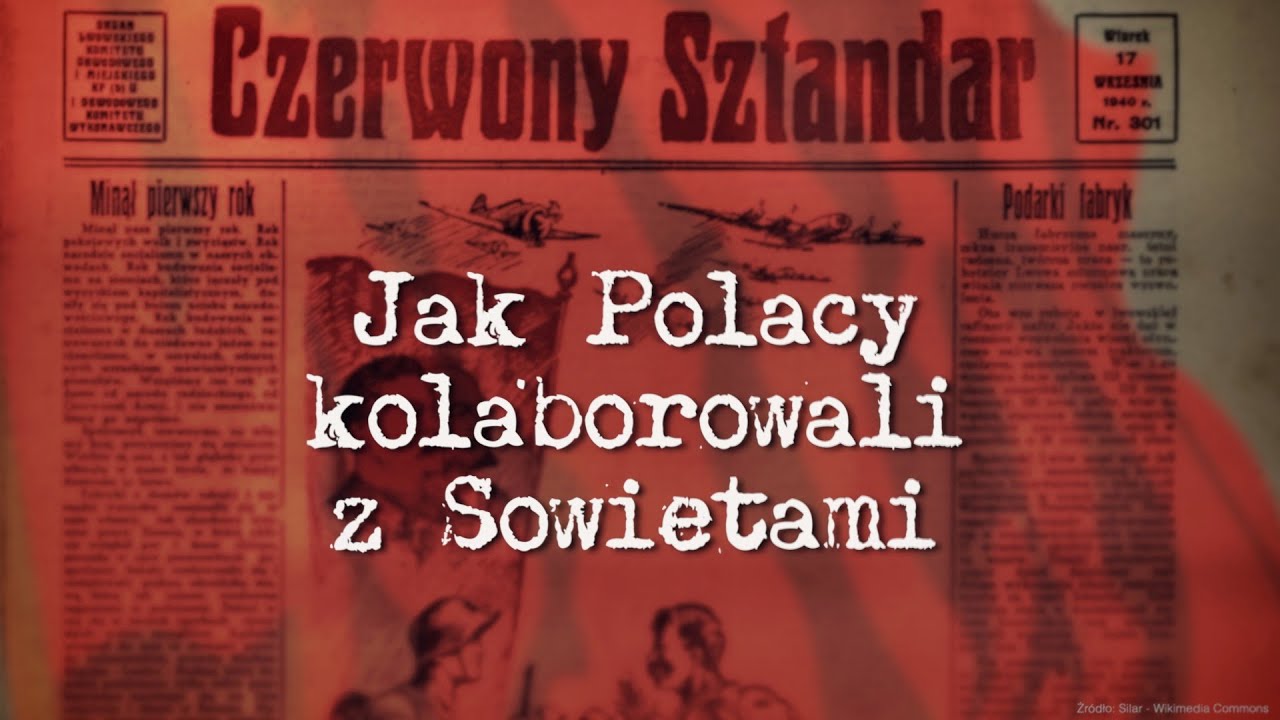 Jak Polacy kolaborowali z Sowietami
