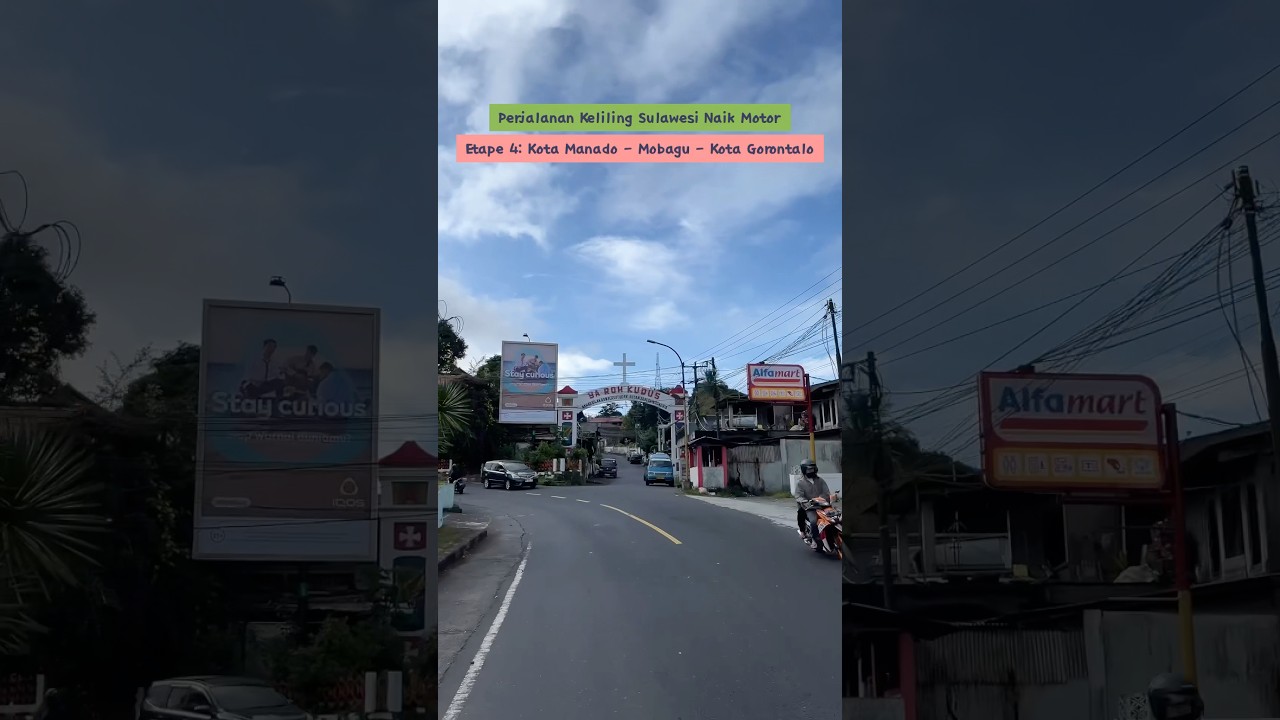 Perjalanan Keliling Sulawesi Naik Motor Etape 4: Kota Manado - Mobagu - Kota Gorontalo