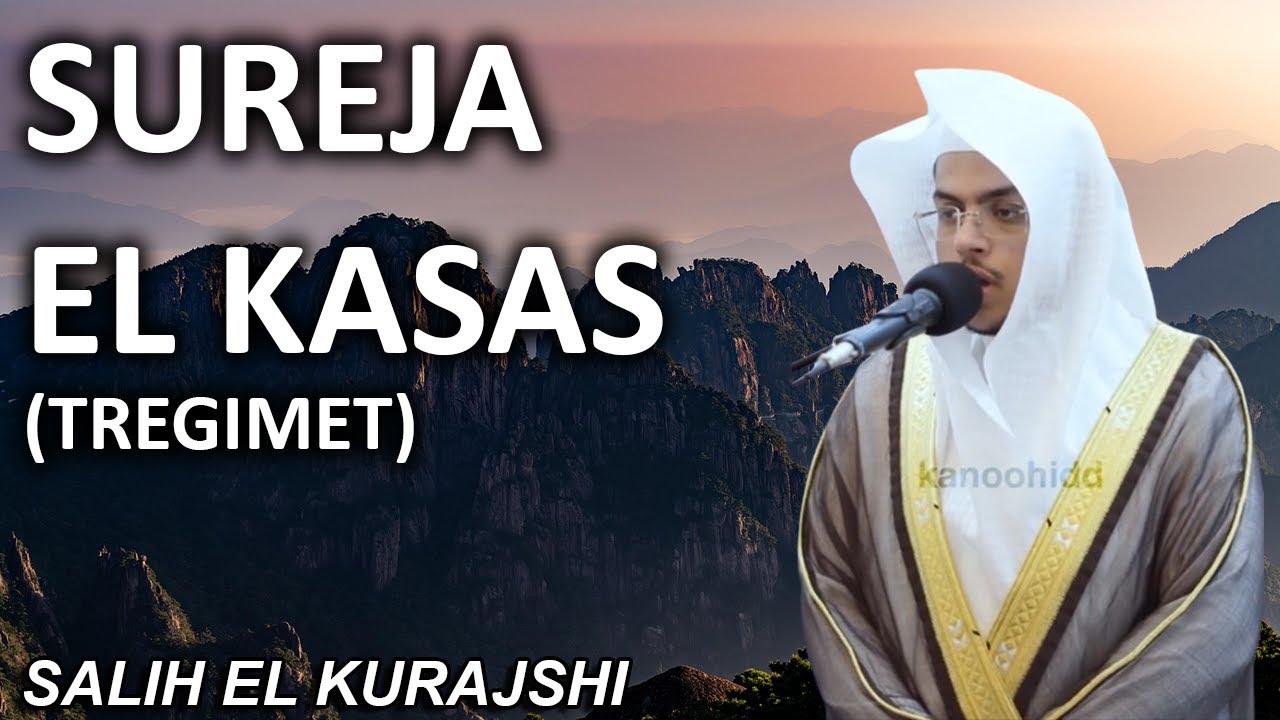 Sureja Kasas (Tregimet) - Salih El Kurajshi