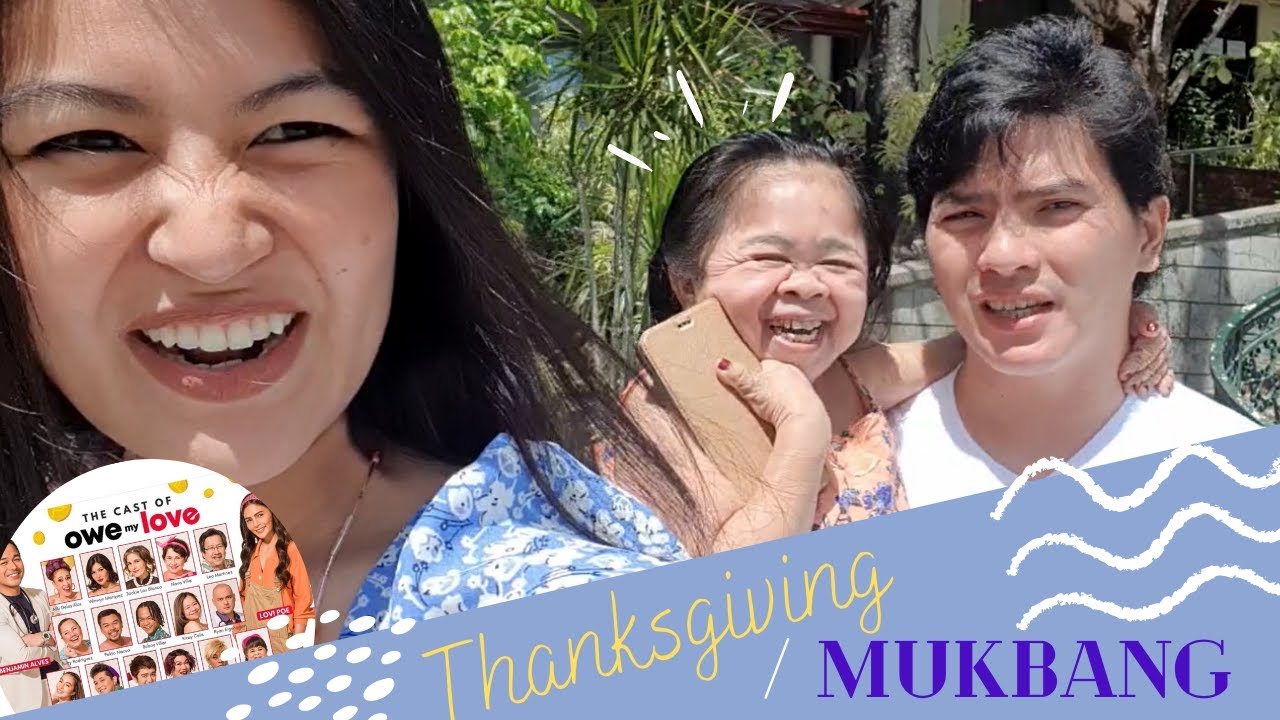 OWE MY LOVE Mukbang Thanksgiving