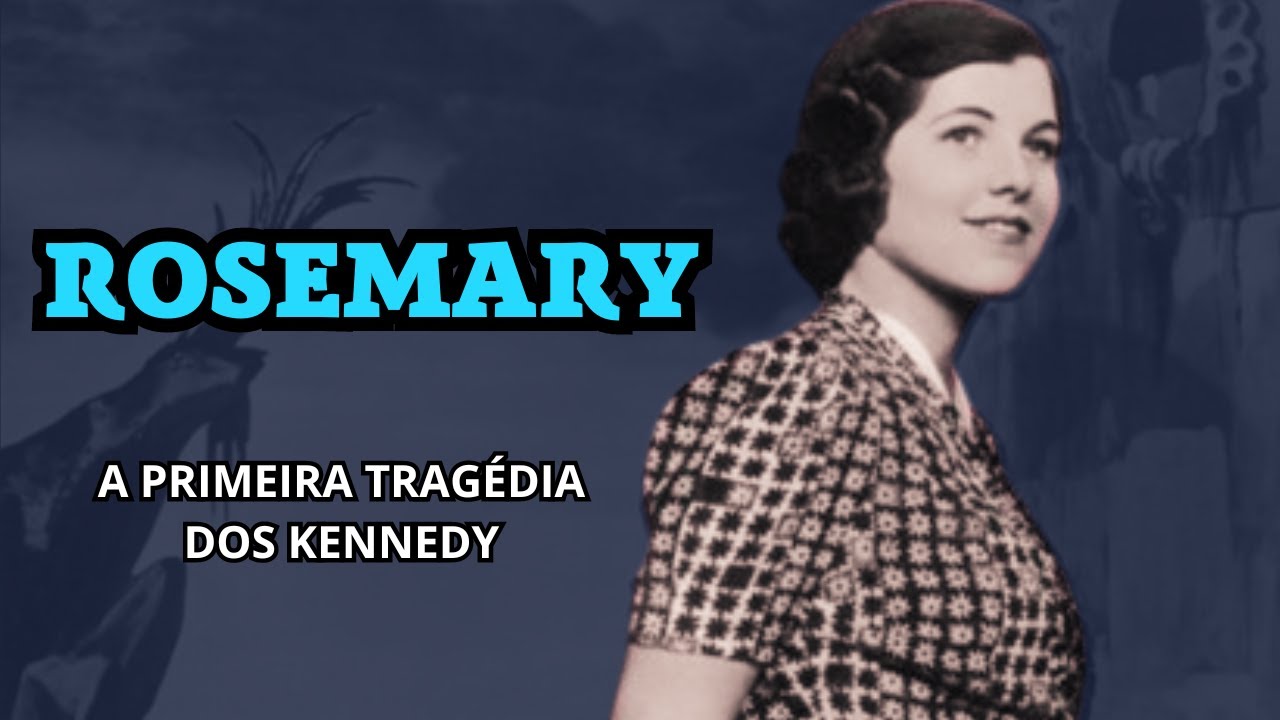 Rosemary Kennedy. A primeira tragédia da familia Kennedy #lobotomia  #kennedy, #biografia, #historia