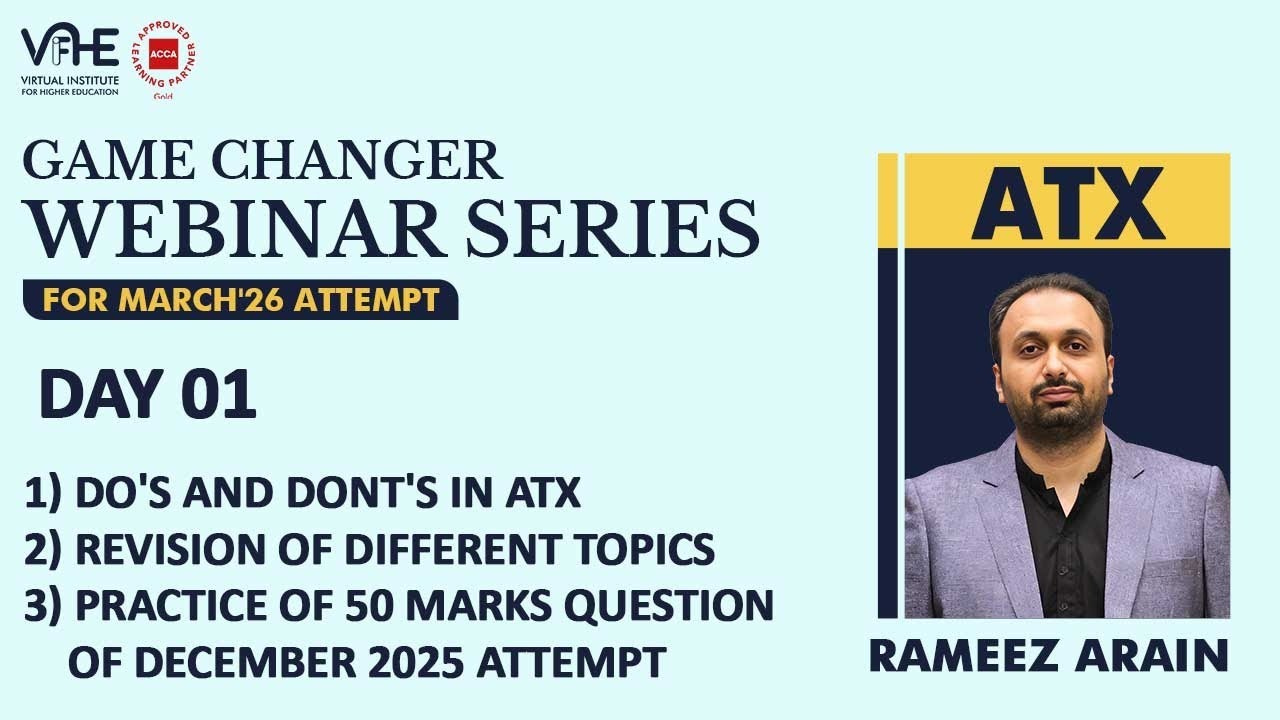 ACCA ATX U | Day 1 | Paper Approach, Exam Focus and Scoring Strategy | Mar'26 Attempt webinar series