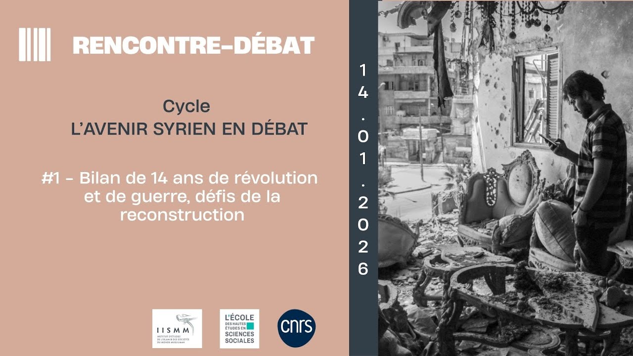 Rencontre-débat #1 « Bilan de 14 ans de révolution et de guerre, défis de la reconstruction »