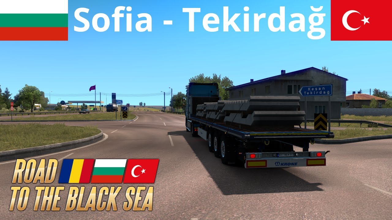 Euro Truck Simulator 2 | Road to the Black Sea DLC | Sofia (BG) - Tekirdağ (TR) [Timelapse]