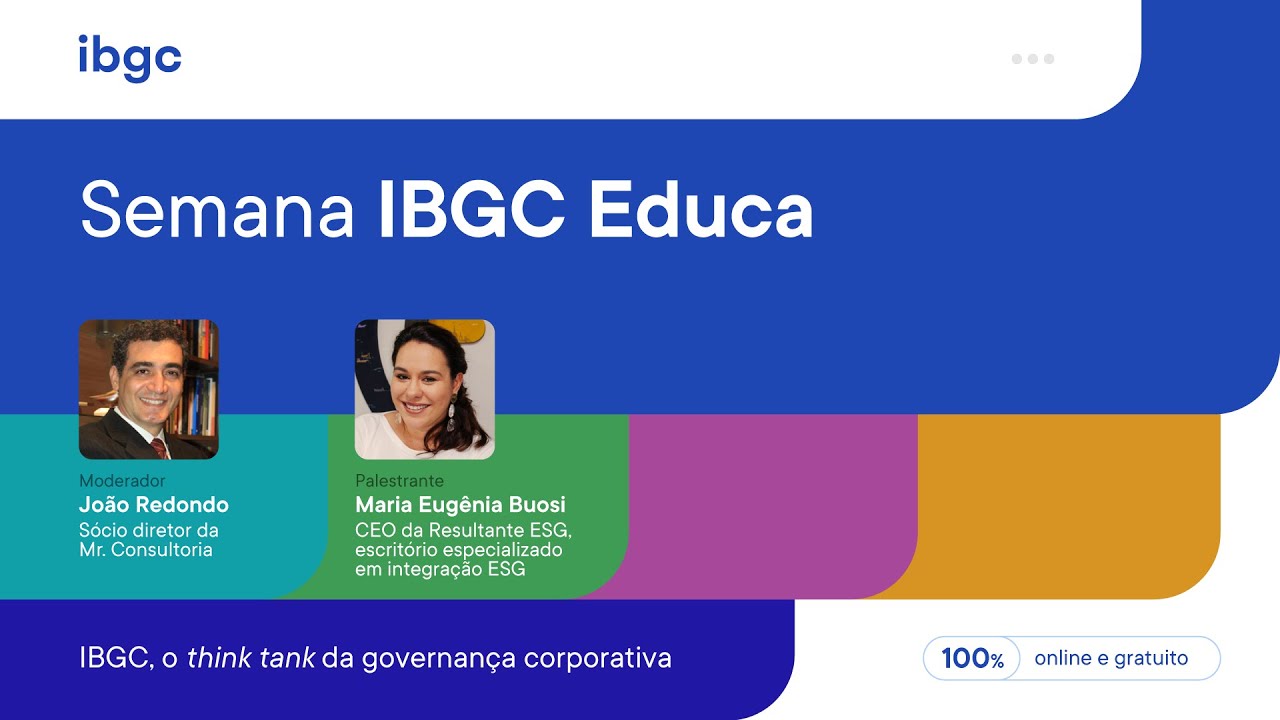 Semana IBGC Educa - O “G” do ESG