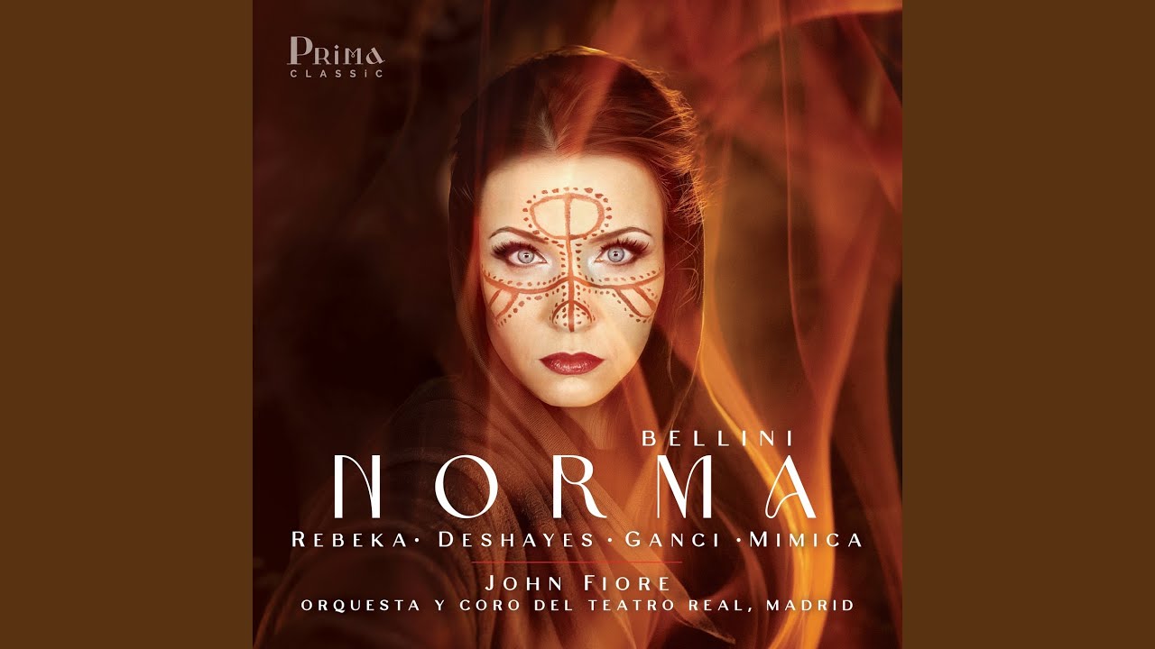 Norma, Act I, Scene 3: Casta Diva