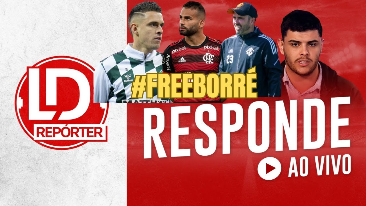 LD REP&Oacute;RTER RESPONDE: MERCAD&Atilde;O COLORADO - BORR&Eacute;, THIAGO MAIA FECHOU, PH FICA E COUDET AQUI!