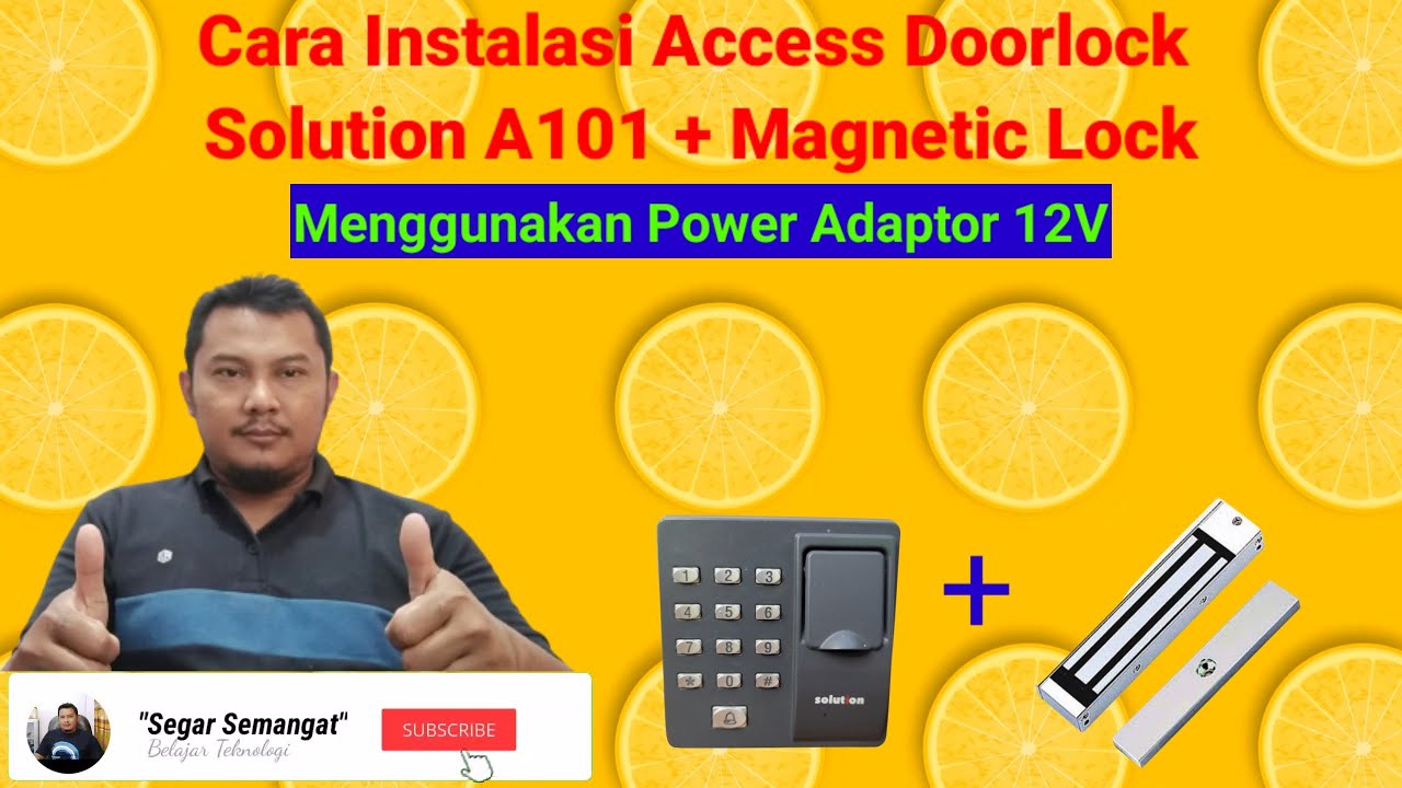 Cara Instalasi Access Doorlock Solution A101 + Magnetic Lock Menggunakan Adaptor 12v 5a