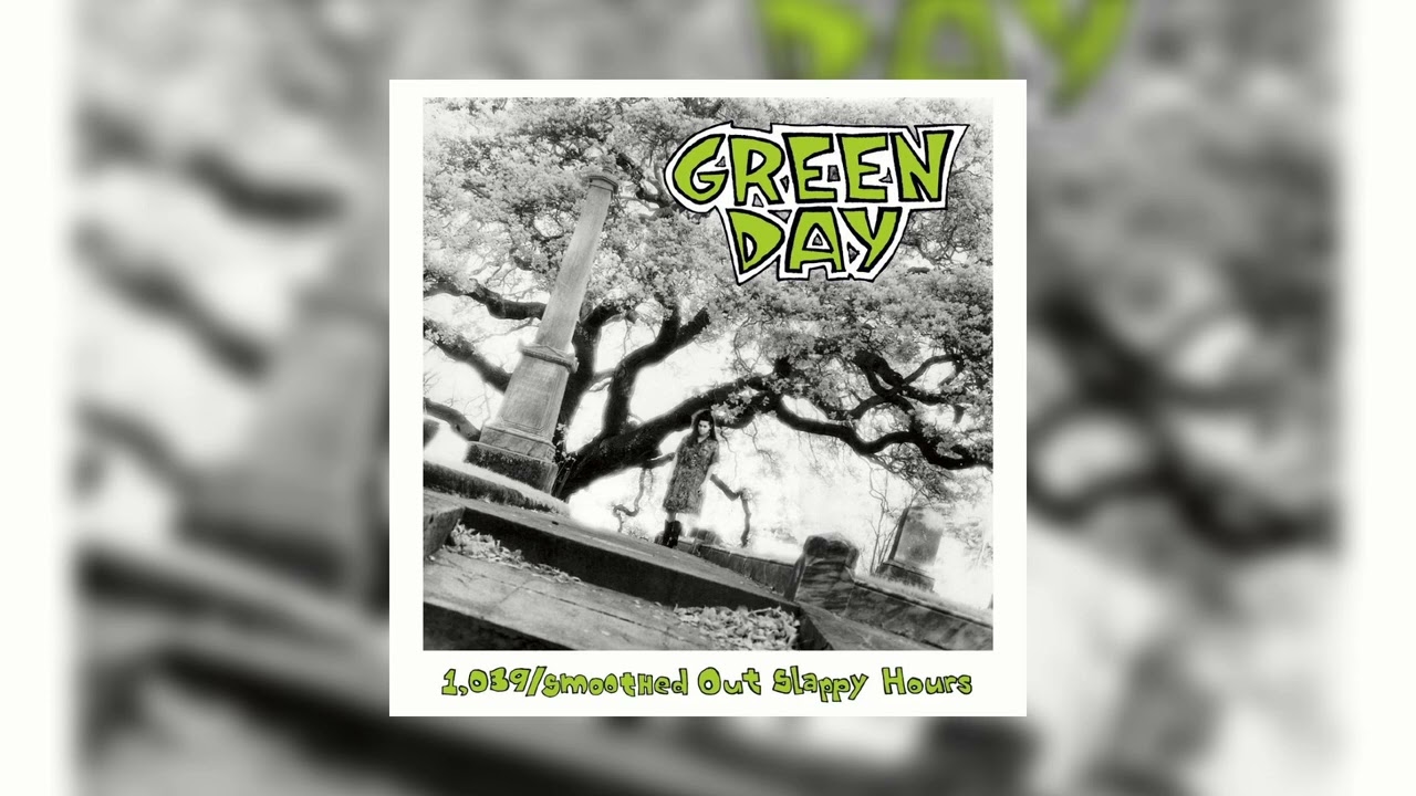 Green Day - Panic Song (1,039/Smoothed Out Slappy Hours Mix)