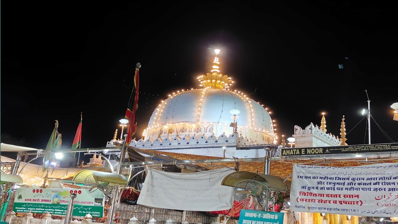 Ajmer Sharif Khwaja Garib Nawaz Dargah Raat Mein | Ajmer Sharif Night View | Garib Nawaz Dargah