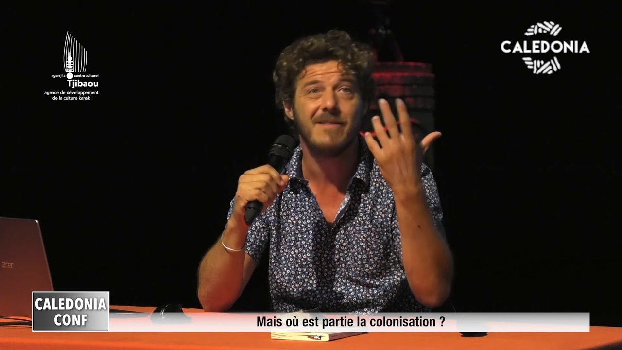 CALEDONIA CONFERENCE - Mais où est partie la colonisation ?
