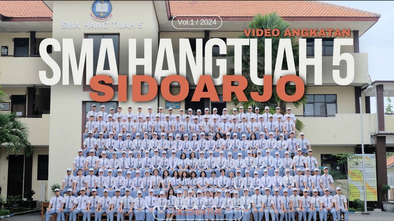 VIDEO ANGKATAN SMA HANGTUAH 5 SIDOARJO 2024
