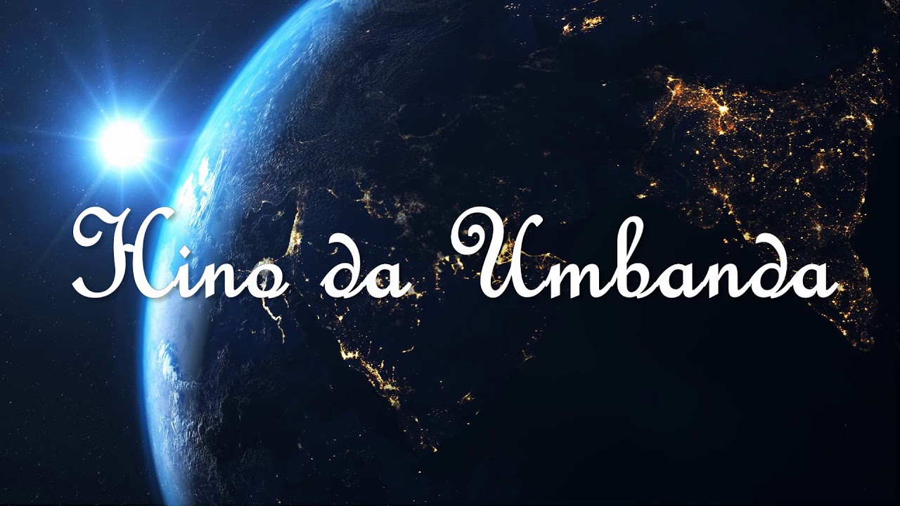 Hino da Umbanda - Pontos de Umbanda