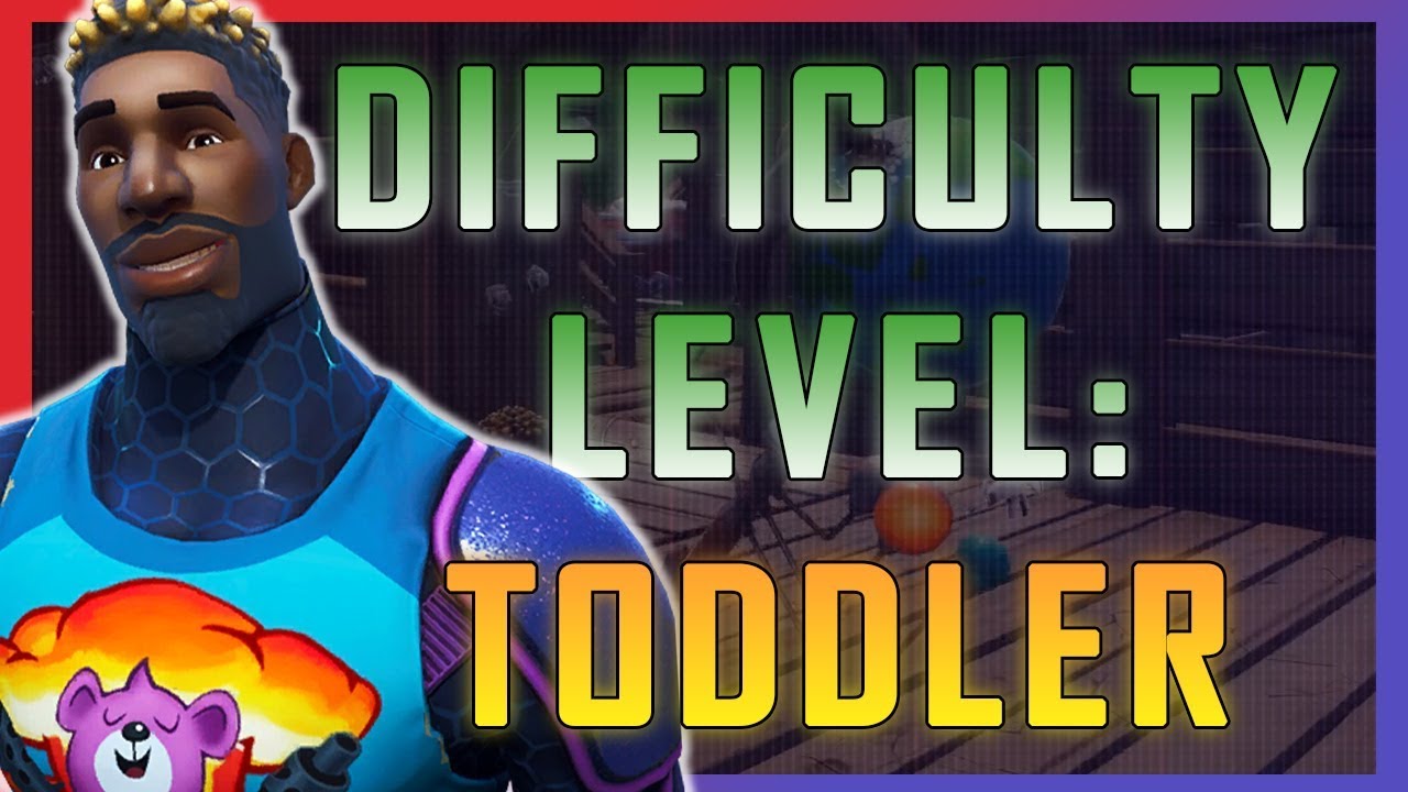 Fortnite - Difficulty Level: Toddler - May 2018 | DrLupo