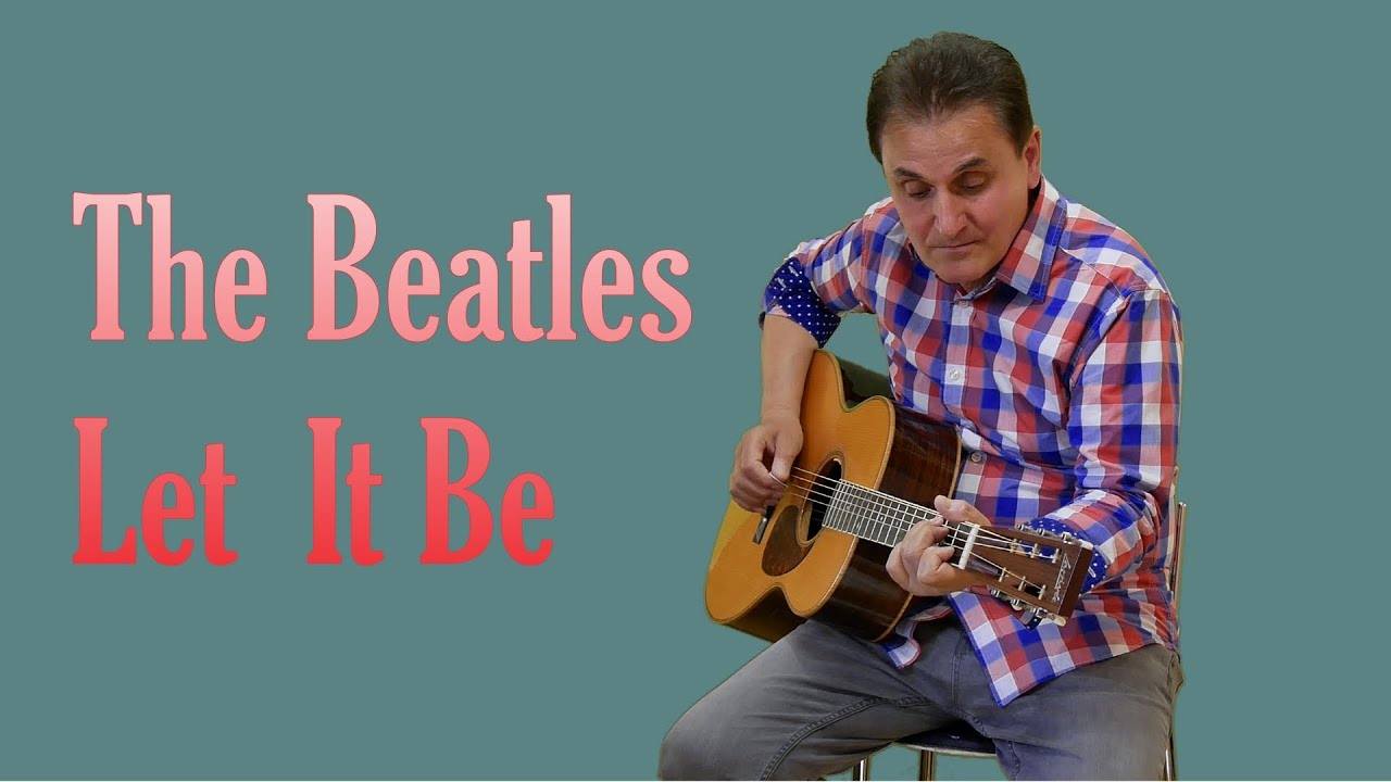 The Beatles - Let It Be - Fingerstyle Guitar Cover by Enyedi Sándor