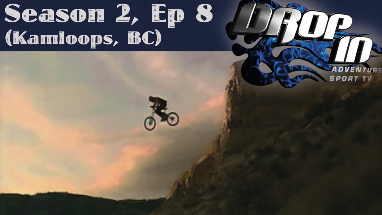 Drop In Season 2 Ep. 8 Kamloops, BC (Matt Hunter, Matt Brooks, Mike Wilson, Jared Gazga guests)