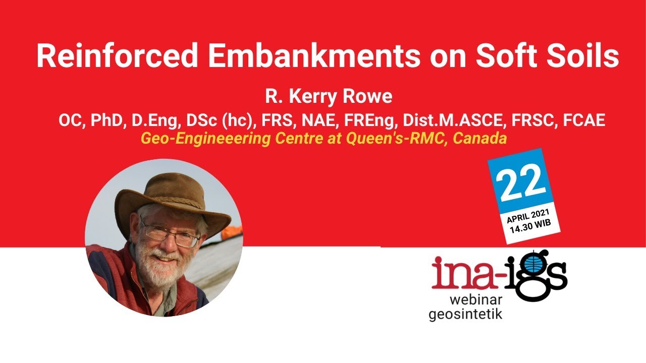 INA IGS Webinar 04: Reinforced Embankments on Soft Soils