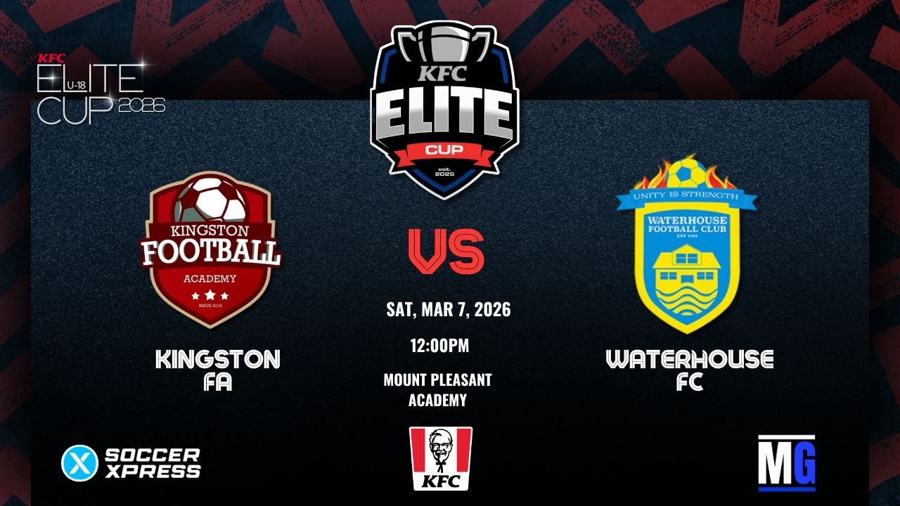 LIVE: Kingston Football Academy vs Waterhouse FC | KFC U18 Elite Cup Competition Match Day 5