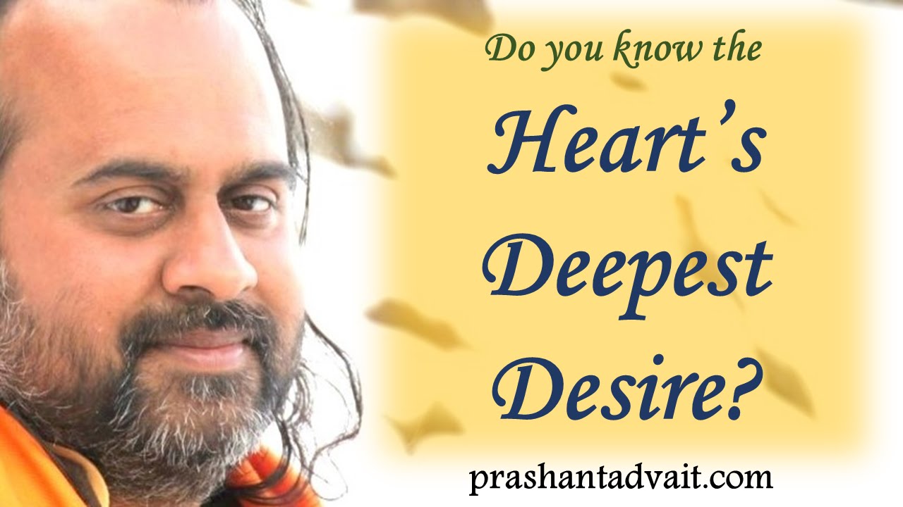 Do you know the heart's deepest desire? || Acharya Prashant, with youth (2015)