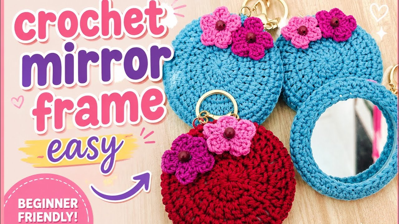 Crochet A Mirror Cover Tutorial Easy | Crochet Souvernir Ideas
