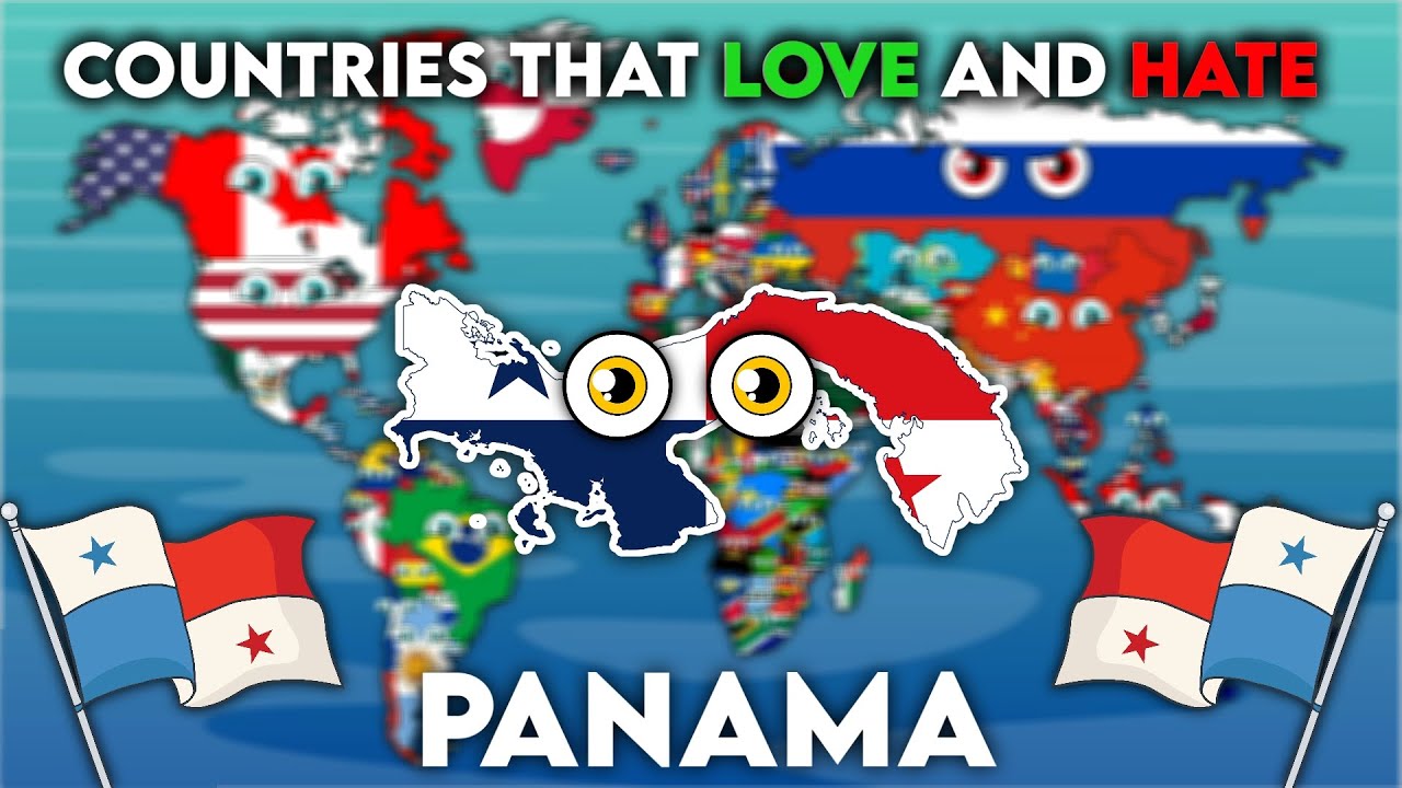 All Countries that love and hate Panama 🇵🇦