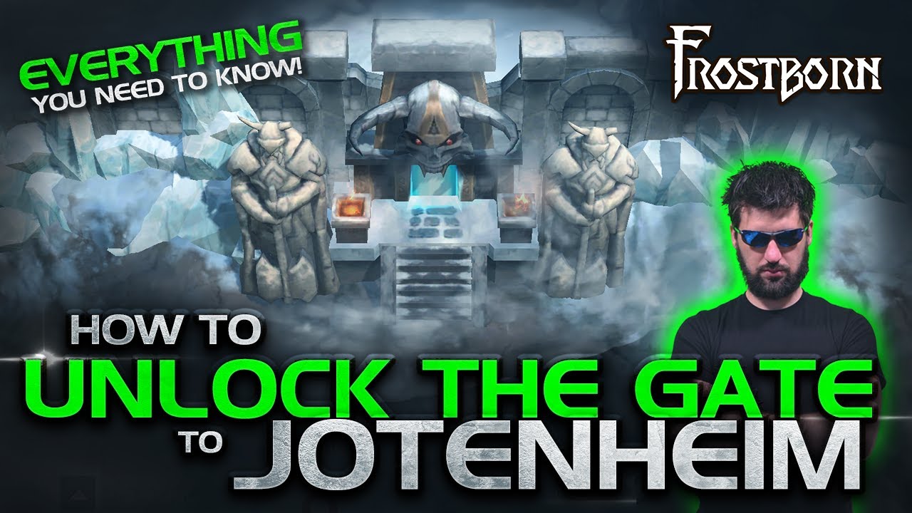 Best way to unlock the JOTENHEIM's Gate in Frostborn! JCF