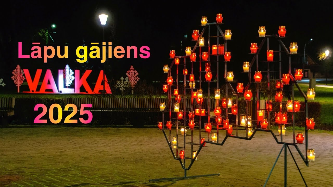🇱🇻 Valka🇱🇻Lāpu gājiens🇱🇻 11. novembris / 2025🇱🇻