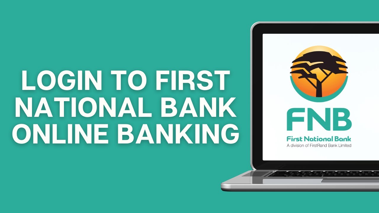 How To Login To First National Bank Online Banking