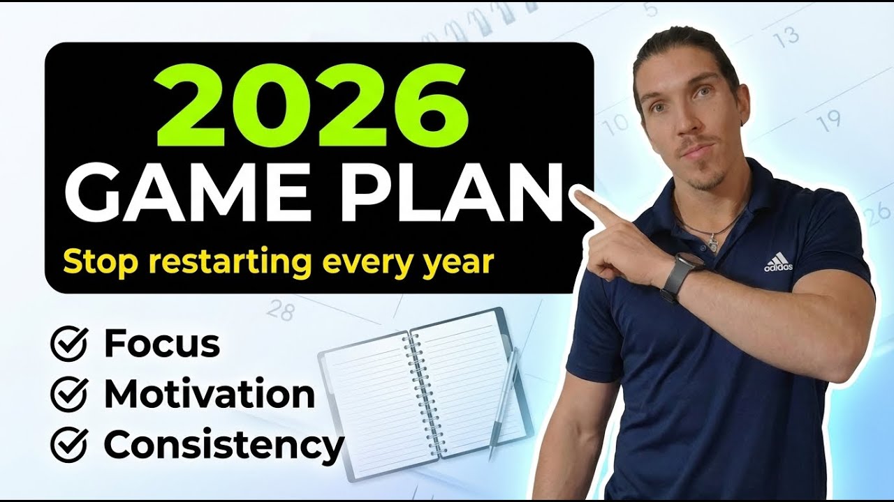 How to Make 2026 Your Best Year Ever (Simple System That Actually Works)
