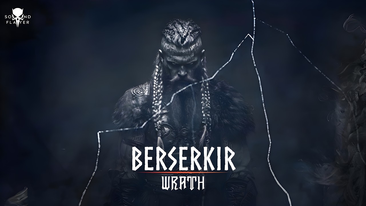 Berserkir Wrath - Valhalla Music - Epic Viking Battle Music - Norse Mythology Music -  Dark Music